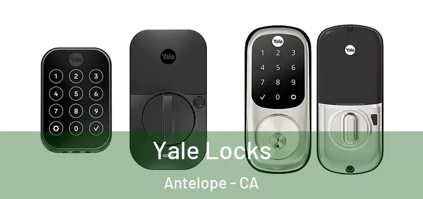 Yale Locks Antelope - CA